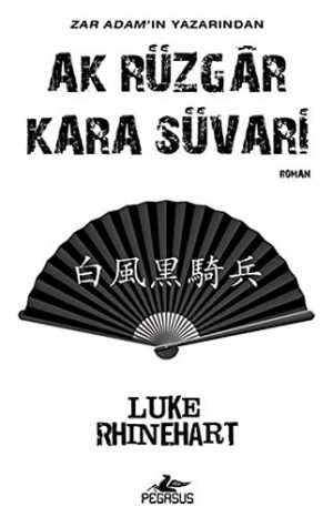 Ak Rüzgar Kara Süvari