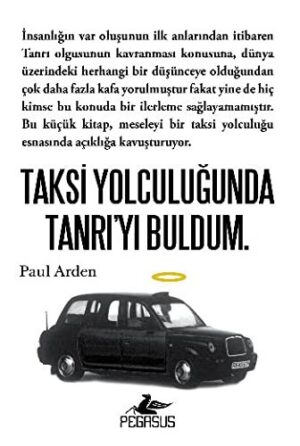 Taksi Yolculuğunda Tanrı'yı Buldum