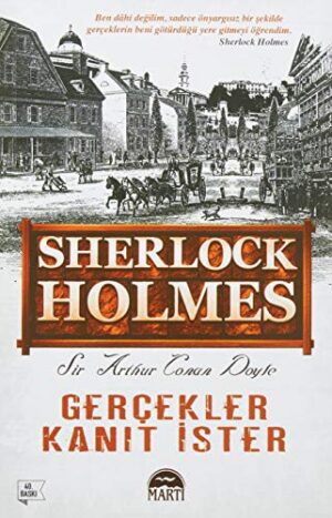 Sherlock Holmes / Gerçekler Kanıt İster