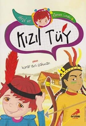 Kızıl Tüy; Arşi ve Zaman Saati - 2