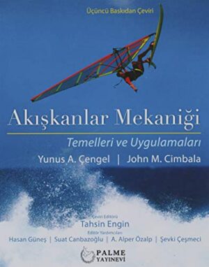 Akışkanlar Mekaniği Temelleri ve Uygulamaları