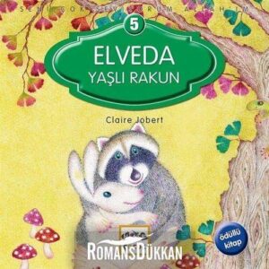 Seni Çok Seviyorum Allah'ım; Elveda Yaşlı Rakun