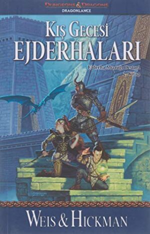 Kış Gecesi Ejderhaları; Ejderha Mızrağı Destanı 2. Kitap
