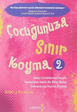 Çocuğunuza Sınır Koyma - 2