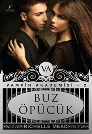 Buz Öpücük; Vampir Akademisi 2