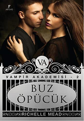 Buz Öpücük; Vampir Akademisi 2