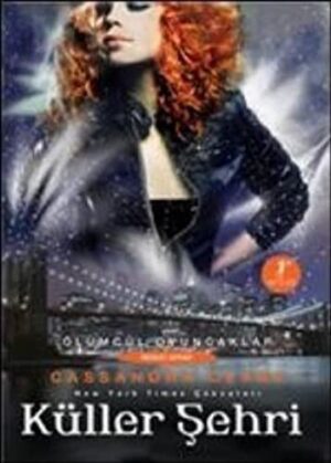 Küller Şehri; Ölümcül Oyuncaklar 2. Kitap