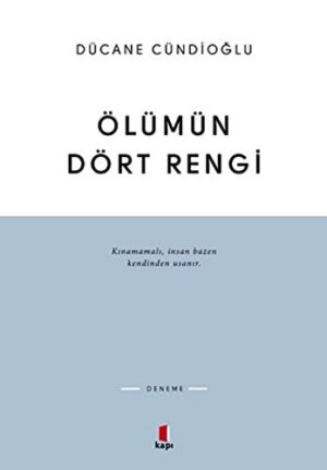 Ölümün Dört Rengi Vardır