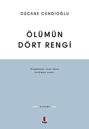 Ölümün Dört Rengi Vardır