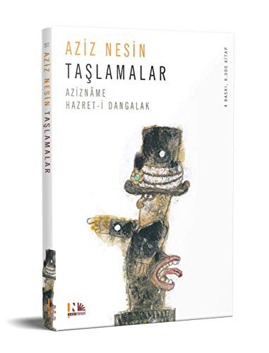 Taşlamalar; Aziznâme / Hazret-i Dangalak