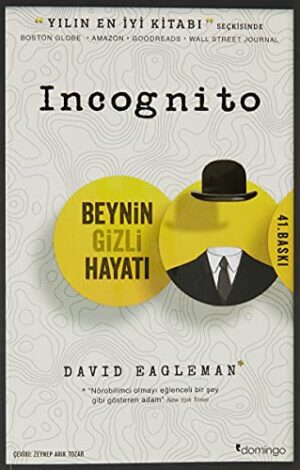 Incognito; Beynin Gizli Hayatı