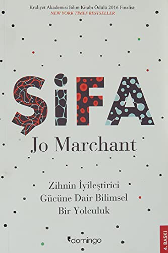 12231092-L.jpg Şifa; Zihnin İyileştirici Gücüne Dair Bilimsel Bir Yolculuk / Kraliyet Akademisi Bilim Kitabı Ödülü 2016 F