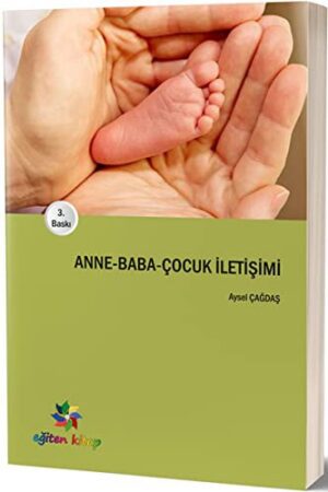 Anne Baba Çocuk İletişimi