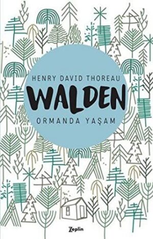 Walden - Ormanda Yaşam