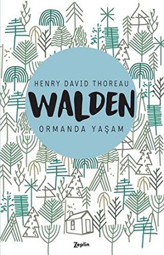 Walden - Ormanda Yaşam