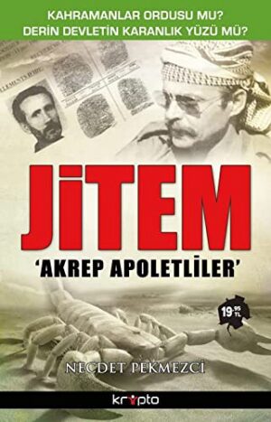 Jitem; Akrep Apoletliler