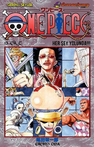 One Piece 13. Cilt: Her Şey Yolunda!