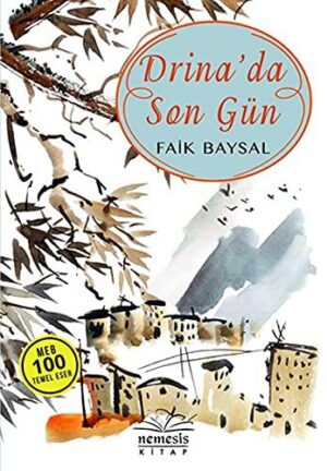 Drinada Son Gün