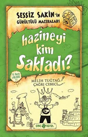 Hazineyi Kim Sakladı? (ciltli);Sessiz Sakin'in Gürültülü Maceraları 5