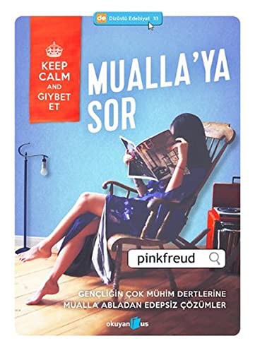 12234041-L.jpg Mualla'ya Sor; Gençliğin Çok Mühim Dertlerine Mualla Abladan Edepsiz Çözümler
