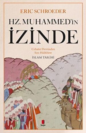 Hz.Muhammed'in İzinde