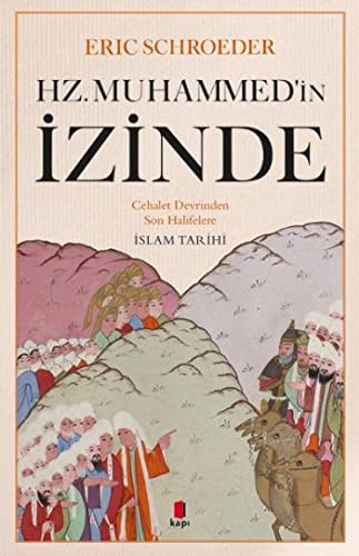 Hz.Muhammed'in İzinde