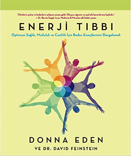 12234200-L.jpg Enerji Tıbbı; Optimum Sağlık, Mutluluk ve Canlılık İçin Beden Enerjilerinizi Dengelemek