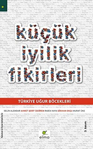 Küçük İyilik Fikirleri