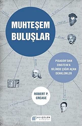 12235765-L.jpg Muhteşem Buluşlar; Pisagor'dan Einstein'a Bilimde Çığır Açan Denklemler