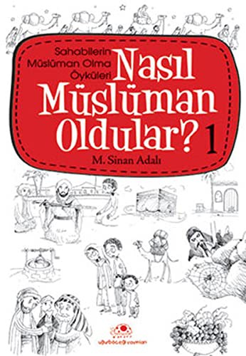 Nasıl Müslüman Oldular - 1