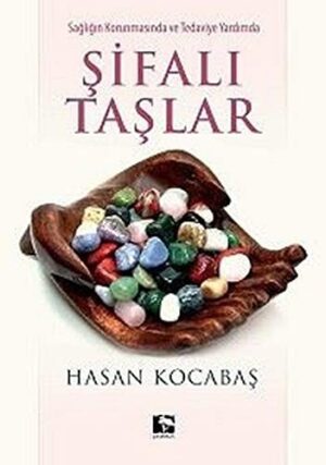 12236768-L.jpg Şifalı Taşlar; Sağlığın Korunmasında ve Tedaviye Yardımda