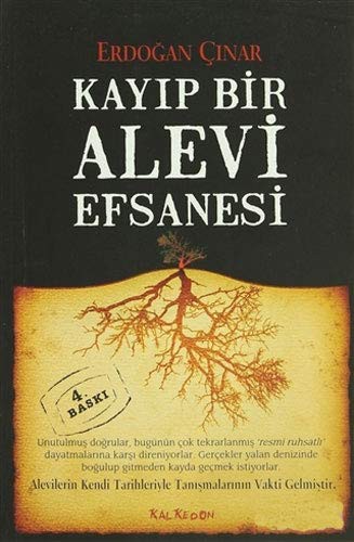 Kayıp Bir Alevi Efsanesi