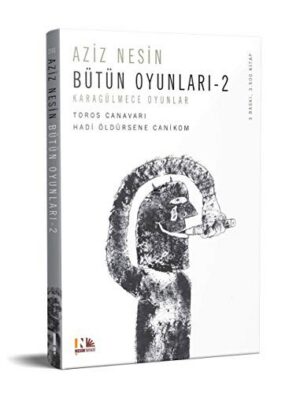 Aziz Nesin Bütün Oyunları 2; Karagülmece Oyunlar