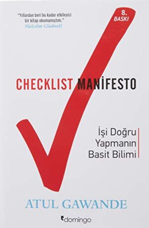 Checklist Manifesto - İşler Nasıl Doğru Yapılır?