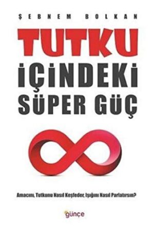 Tutku İçindeki Süper Güç