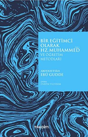 Bir Eğitimci Olarak Hz. Muhammed (SAS)