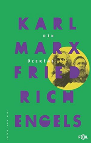 Din Üzerine Karl Marx