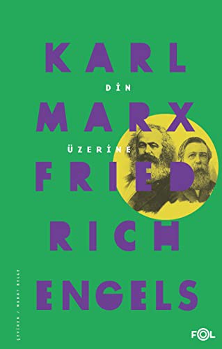 Din Üzerine Karl Marx