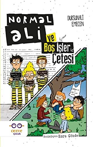 Normal Ali Ve Boş İşler Çetesi