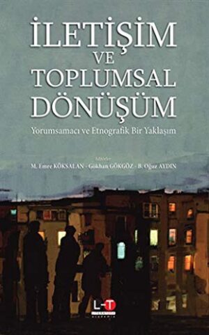 İletişim ve Toplumsal Dönüşüm