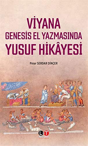 12240821-L.jpg Viyana Genesis El Yazmasında Yusuf Hikayesi