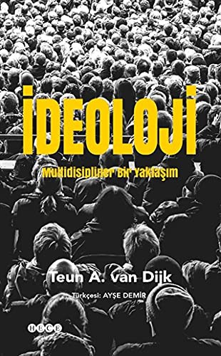 İdeoloji; Multidisipliner Bir Yaklaşım