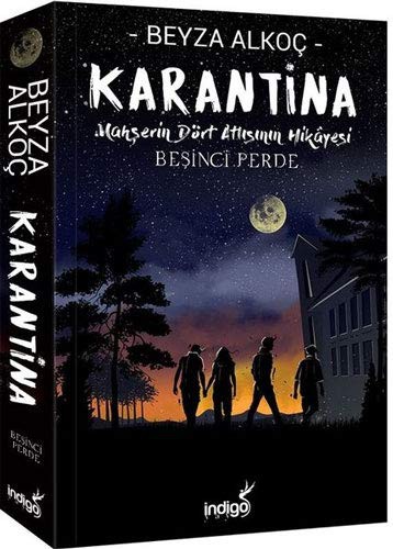 Karantina – Beşinci Perde