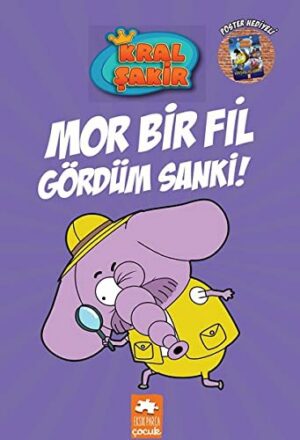 Kral Şakir 7; Mor Bir Fil Gördüm Sanki
