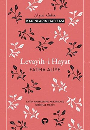 12242414-L.jpg Levayih-i Hayat; Kadınların Hafızası