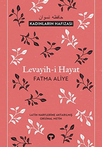 Levayih-i Hayat; Kadınların Hafızası
