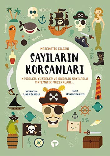 12242435-L.jpg Sayıların Korsanları - Matematik Çılgını Kesirler, Yüzdeler ve Ondalık Sayılarla Matematik Maceraları