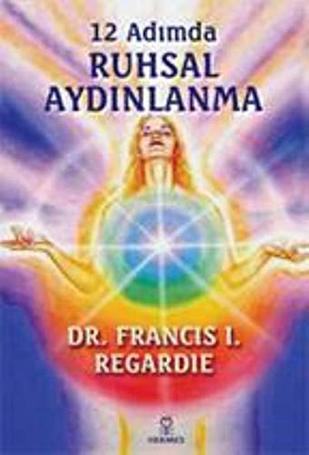 12 Adımda Ruhsal Aydınlanma
