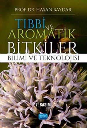 Tıbbi ve Aromatik Bitkiler Bilimi ve Teknolojisi
