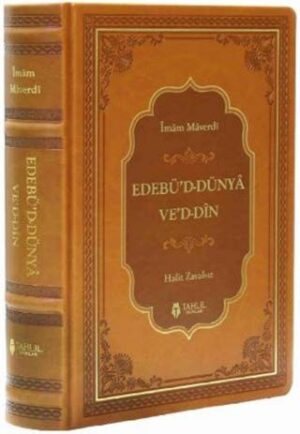 Edebü'd Dünyâ Ve'd Dîn